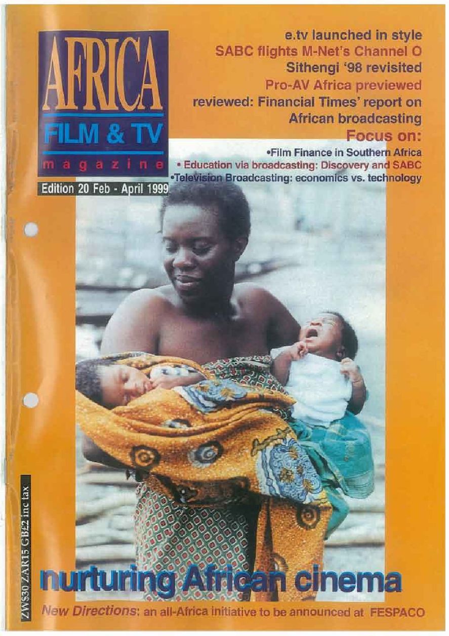 AFRICAN FILM AND TV magazine side cover Issue 20  February/April 1999