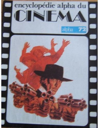 ENCYCLOPEDIE ALPHA DU CINEMA magazine side cover Issue 72  1977