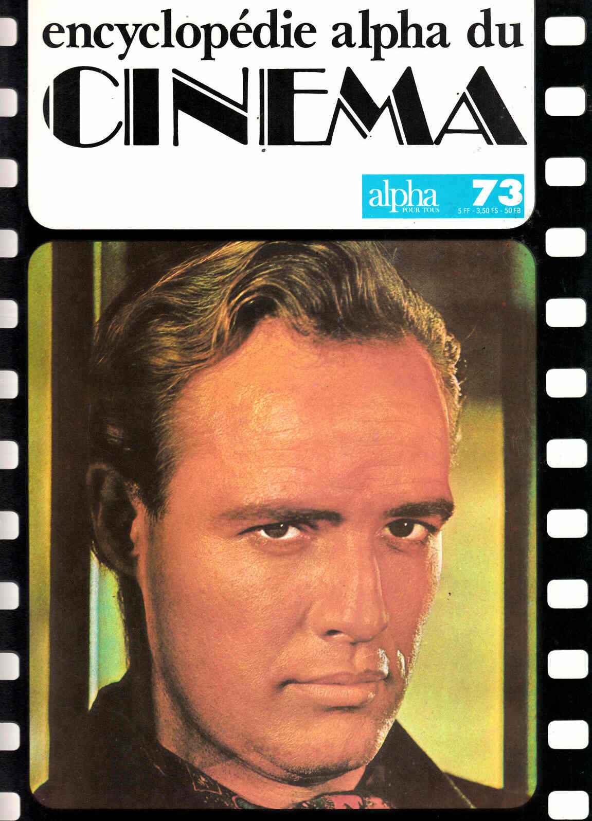 ENCYCLOPEDIE ALPHA DU CINEMA magazine side cover Issue 73  1977