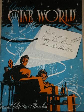 AMATEUR CINE WORLD magazine side cover December 1947