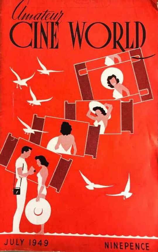 AMATEUR CINE WORLD magazine side cover July 1949