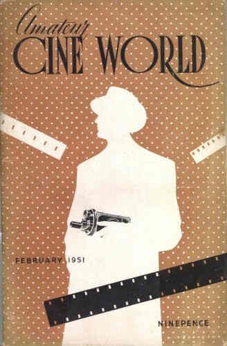 AMATEUR CINE WORLD magazine side cover February 1951