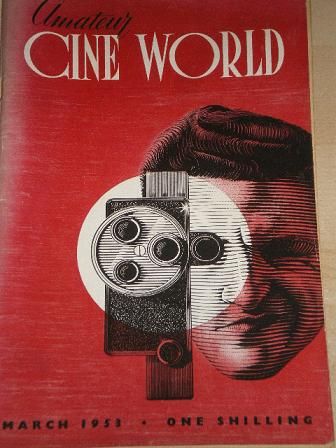 AMATEUR CINE WORLD magazine side cover March 1953
