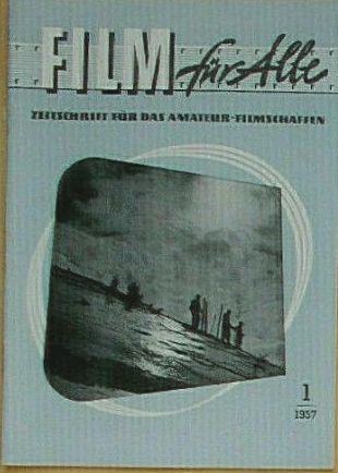 AMATEUR FILM FUR ALLE magazine side cover Issue 1   1957