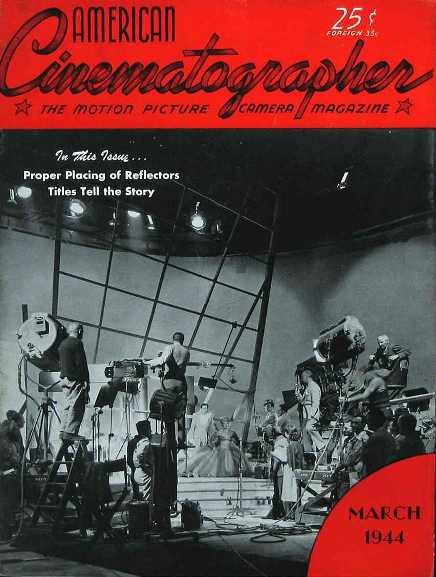 AMERICAN CINEMATOGRAPHER magazine side cover Issue 297 March 1944