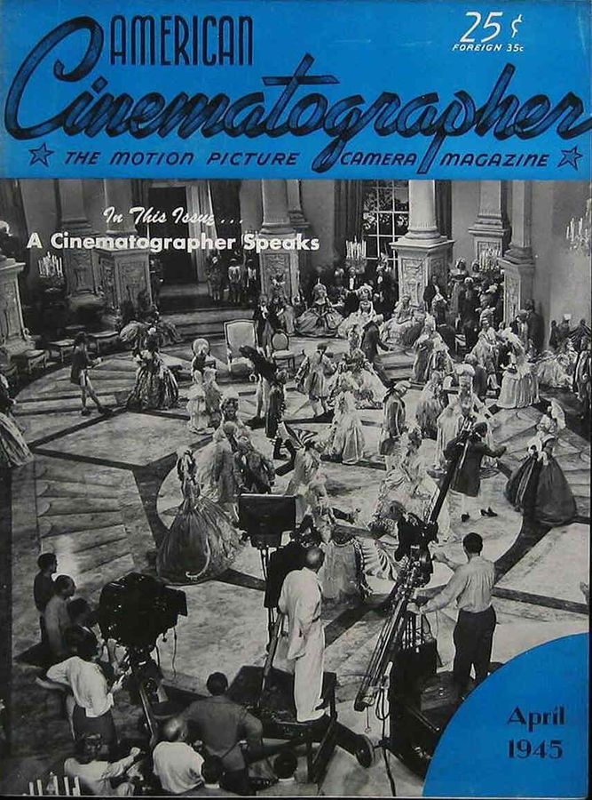 AMERICAN CINEMATOGRAPHER magazine side cover Issue 310 April 1945