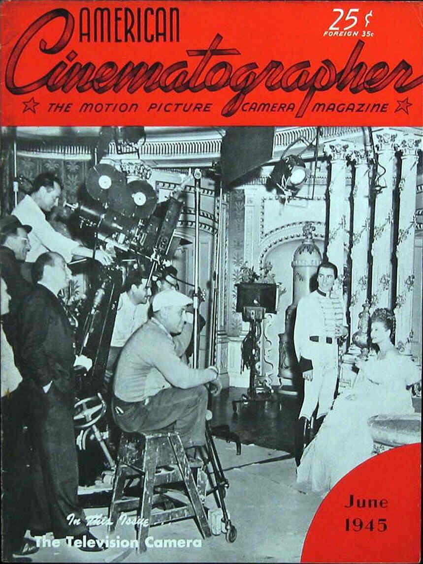 AMERICAN CINEMATOGRAPHER magazine side cover Issue 312 June 1945