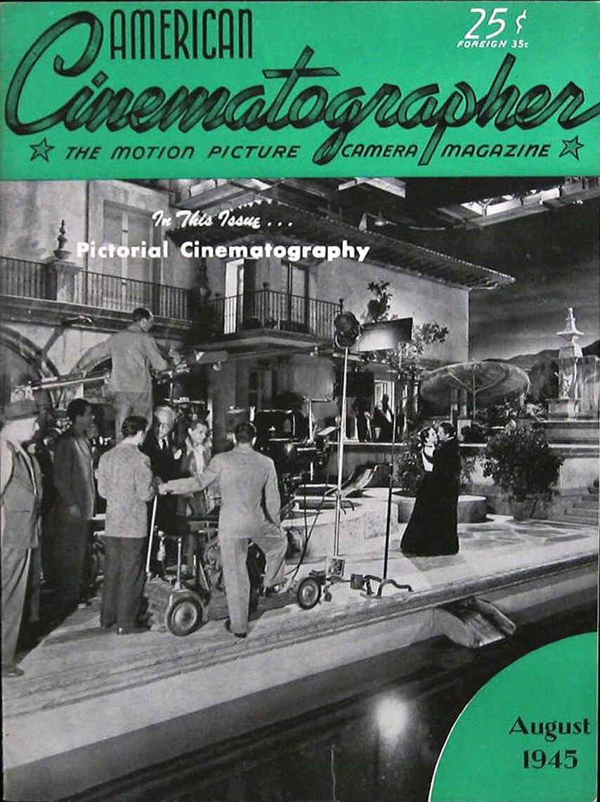 AMERICAN CINEMATOGRAPHER magazine side cover Issue 314 August 1945