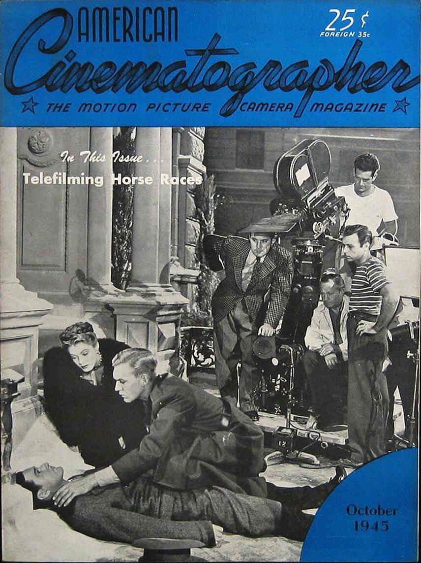 AMERICAN CINEMATOGRAPHER magazine side cover Issue 316 October 1945