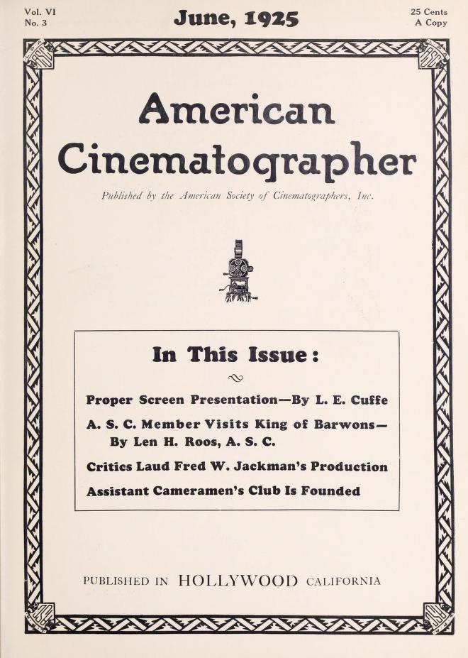 AMERICAN CINEMATOGRAPHER magazine side cover Issue 72  Vol 6 No 3 June 1925