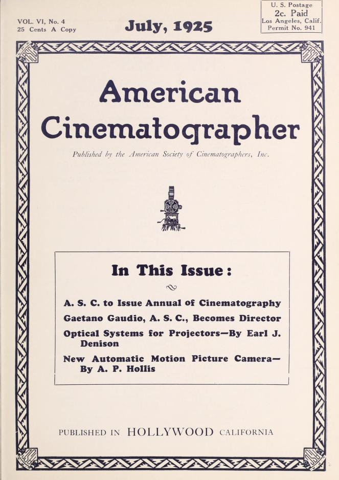 AMERICAN CINEMATOGRAPHER magazine side cover Issue 73  Vol 6 No 4 July 1925