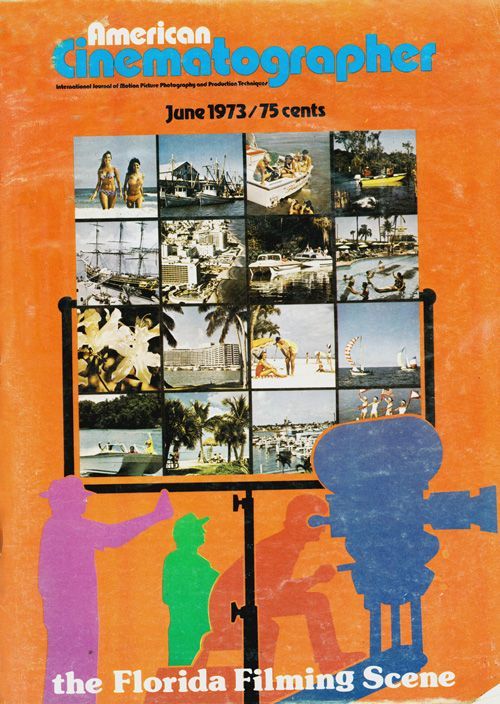 AMERICAN CINEMATOGRAPHER magazine side cover Issue 648 June - Vol. 54 #6 1973