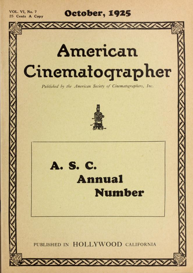 AMERICAN CINEMATOGRAPHER magazine side cover Issue 76  Vol 6 No 7 October 1925