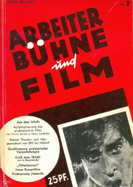 ARBEITERBUHNE UND FILM magazine side cover March 1931