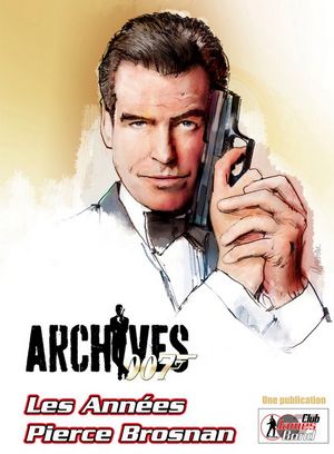 007 ARCHIVES magazine side cover Issue 9 December 2010