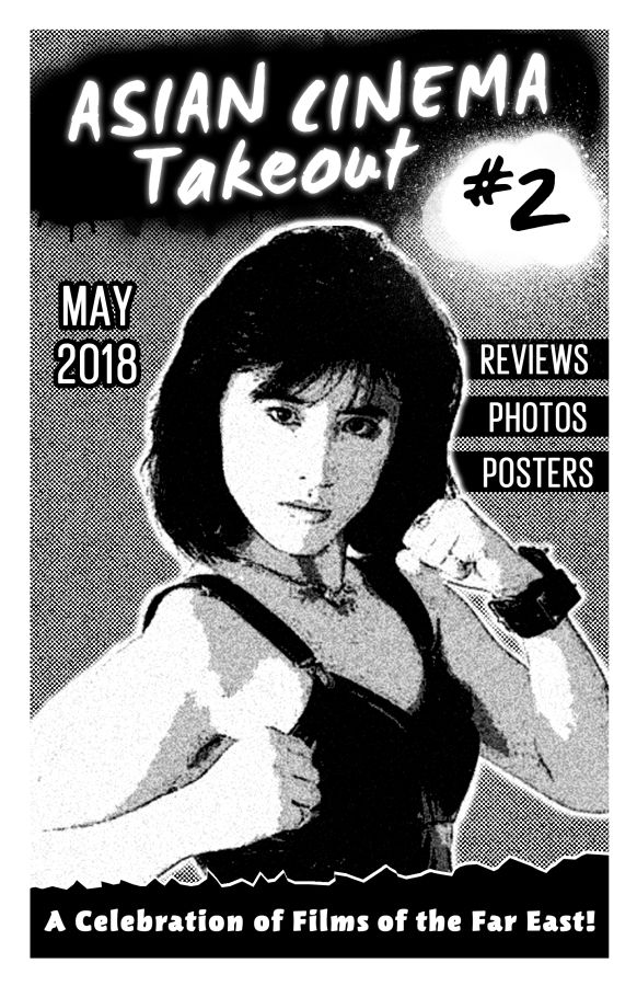 ASIAN CINEMA TAKEOUT magazine side cover Issue 2  May 2018