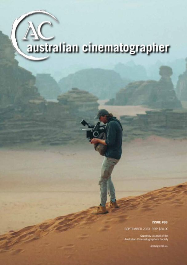 AUSTRALIAN CINEMATOGRAPHER magazine side cover Issue 98  September 2023