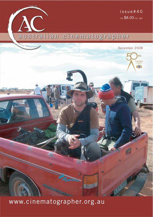 AUSTRALIAN CINEMATOGRAPHER magazine side cover Issue 40 December 2008