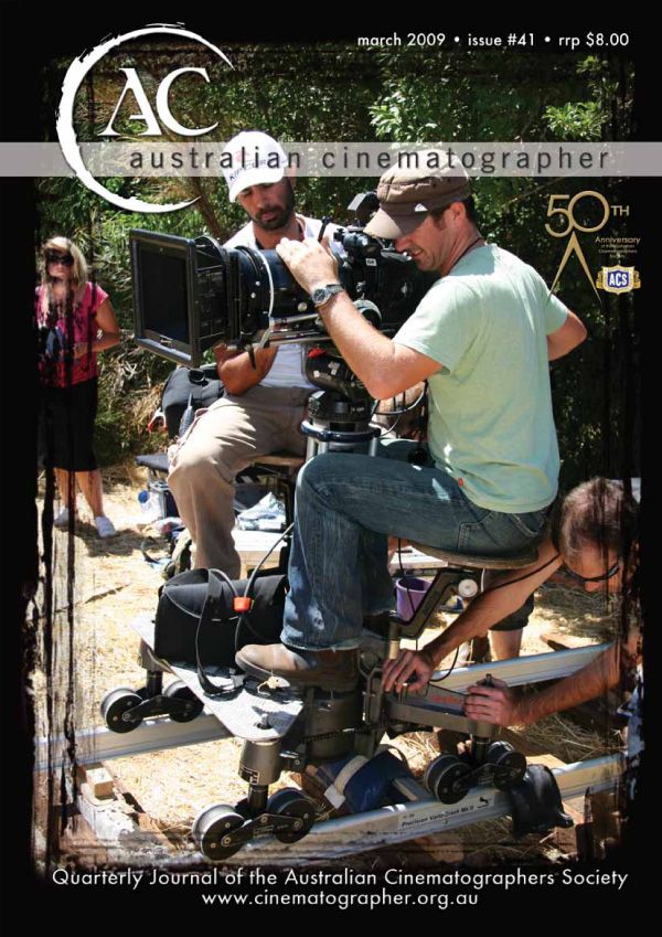 AUSTRALIAN CINEMATOGRAPHER magazine side cover Issue 41 March 2009