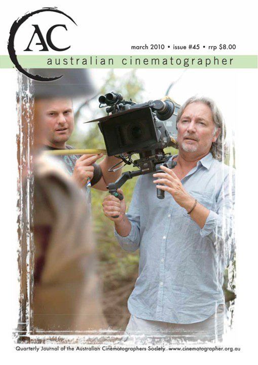 AUSTRALIAN CINEMATOGRAPHER magazine side cover Issue 45 March 2010