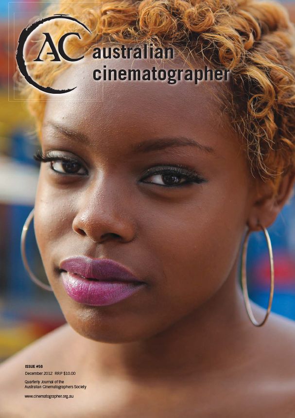 AUSTRALIAN CINEMATOGRAPHER magazine side cover Issue 56 December 2012