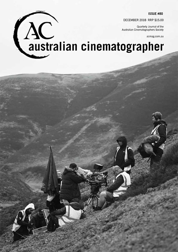 AUSTRALIAN CINEMATOGRAPHER magazine side cover Issue 80  December 2018