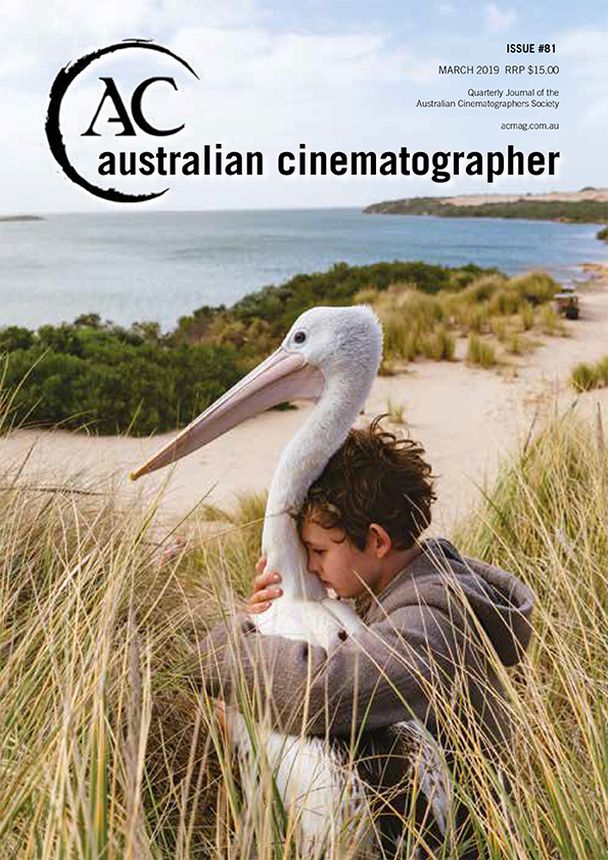 AUSTRALIAN CINEMATOGRAPHER magazine side cover Issue 81  March 2019