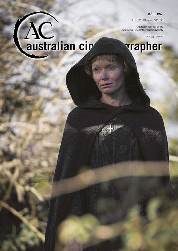 AUSTRALIAN CINEMATOGRAPHER magazine side cover Issue 82  June 2019