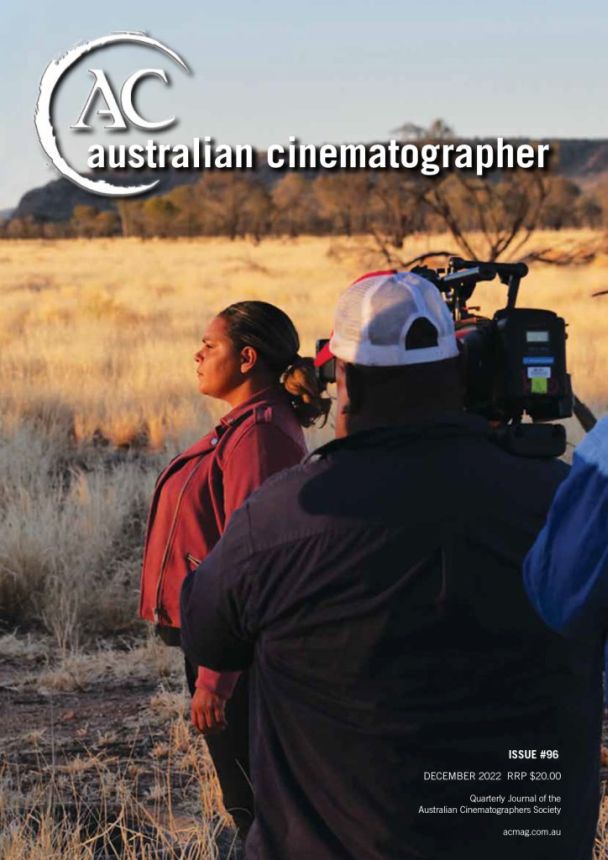 AUSTRALIAN CINEMATOGRAPHER magazine side cover Issue 96  December 2022