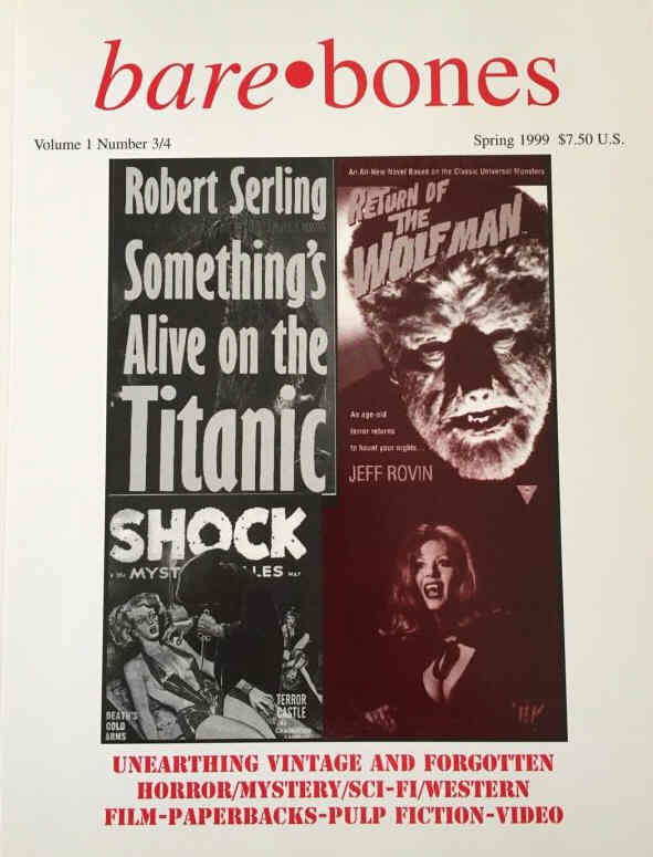 BARE BONES magazine side cover Issue 3/4  Vol 1 No 3/4 Spring 1999