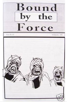 BOUND BY THE FORCE magazine side cover Issue 82 Summer 1996