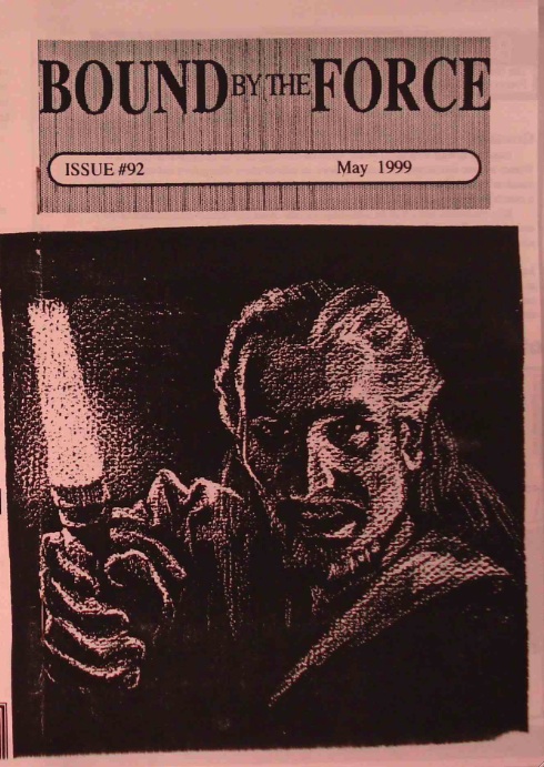 BOUND BY THE FORCE magazine side cover Issue 92 May 1999