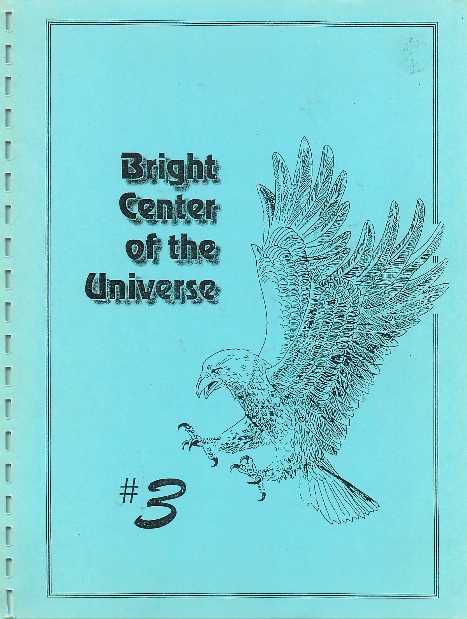 BRIGHT CENTER OF THE UNIVERSE magazine side cover Issue 3 April 1993