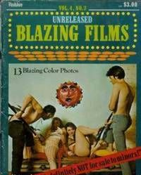 UNRELEASED BLAZING FILMS magazine side cover  Vol 4 # 3 September/October 1970