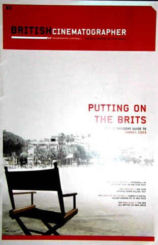 BRITISH CINEMATOGRAPHER magazine side cover Issue 3 May/June 2004
