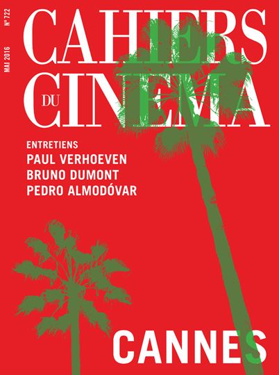 CAHIERS DU CINEMA magazine side cover Issue 722 May 2016