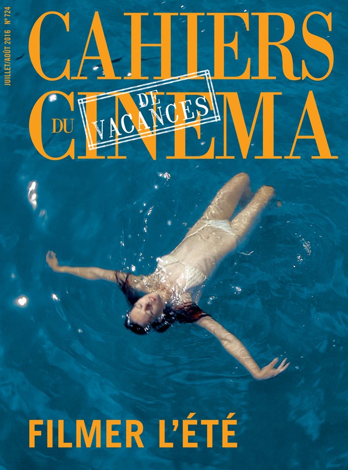 CAHIERS DU CINEMA magazine side cover Issue 724 July/August 2016