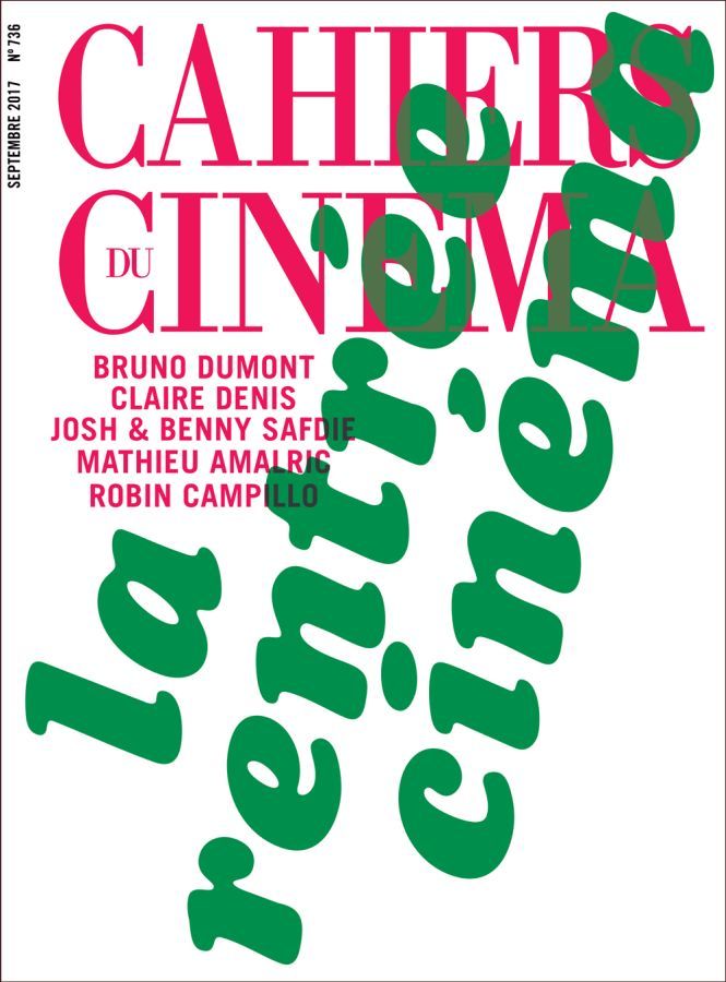 CAHIERS DU CINEMA magazine side cover Issue 736  September 2017