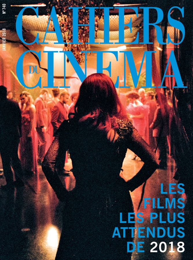 CAHIERS DU CINEMA magazine side cover Issue 740  January 2018