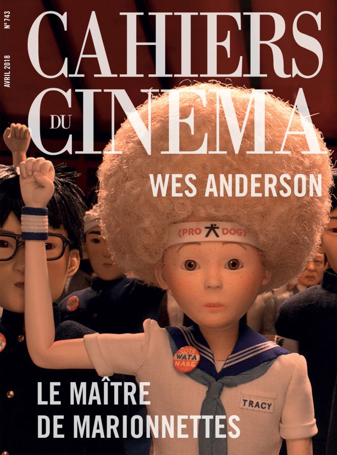 CAHIERS DU CINEMA magazine side cover Issue 743  April 2018