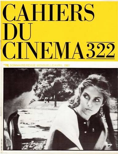 CAHIERS DU CINEMA magazine side cover Issue 322 April 1981