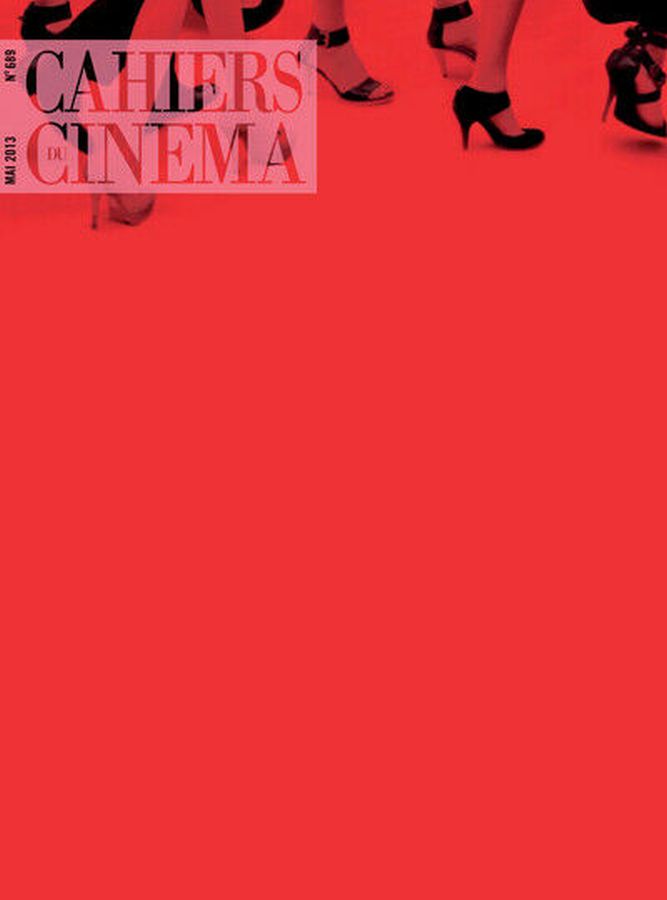 CAHIERS DU CINEMA magazine side cover Issue 689 May 2013
