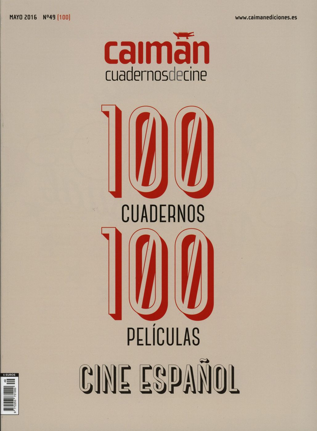CAIMAN CUADERNOS DE CINE magazine side cover Issue 100 May 2016