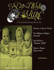 CANNIBAL CULTURE/CINEMUERTE magazine side cover Issue 1 Spring 1998