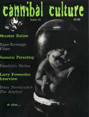 CANNIBAL CULTURE/CINEMUERTE magazine side cover Issue 5 Spring 1999