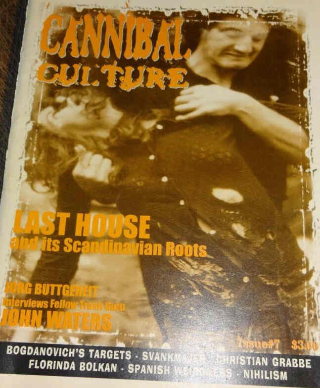 CANNIBAL CULTURE/CINEMUERTE magazine side cover Issue 7 Fall 1999
