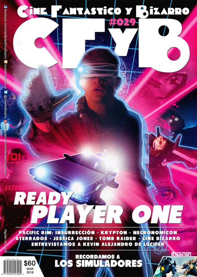 CFYB CINE FANTASTICO Y BIZARRO magazine side cover Issue 29  March 2018