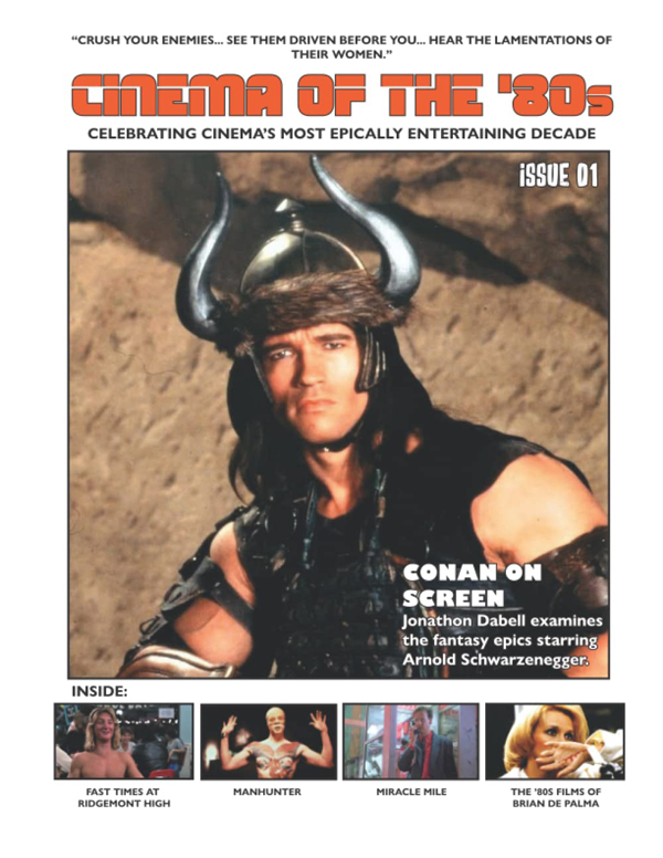 CINEMA OF THE EIGHTIES magazine side cover Issue 1  August 2022