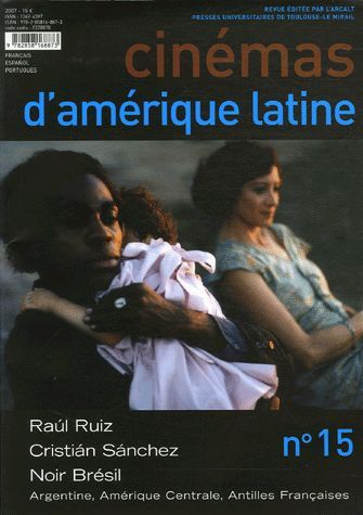 CINEMAS D AMERIQUE LATINE magazine side cover Issue 15  2007