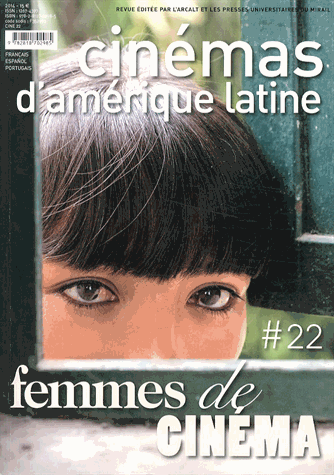 CINEMAS D AMERIQUE LATINE magazine side cover Issue 22  2014